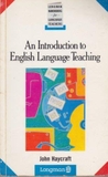 An introduction to English language teaching (Longman handbooks for language teachers)