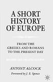 A Short History of Europe: From the Greeks