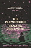 The Premonition by Banana Yoshimoto