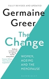 The Change: Women, Ageing and the Menopause