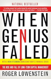 When Genius Failed: The Rise and Fall of Long-Term Capital Management