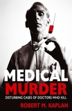 Medical Murder