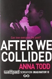After We Collided (The After Series)