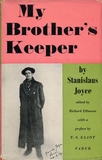 My Brother's Keeper: James Joyce's Early Years