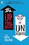 The Upside of Unrequited
