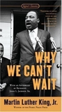 Why We Can't Wait