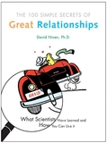 100 Simple Secrets of Great Relationships: What Scientists Have Learned and How You Can Use It