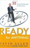 Ready for Anything: 52 Productivity Principles for Work and Life