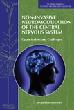 Non-Invasive Neuromodulation of the Central Nervous System