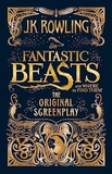 Fantastic Beasts and Where to Find Them: The Original Screenplay