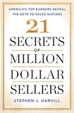 21 Secrets Of Million-Dollar Sellers