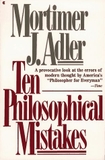 Ten Philosophical Mistakes
