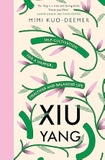 Xiu Yang: Self-Cultivation For A Healthier, Happier And Balanced Life