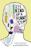 It's Kind of a Funny Story