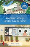 Yeonnam-dong's Smiley Laundromat: The Heartwarming Korean Bestseller