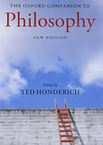 The Oxford Companion to Philosophy (New Edition)