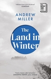 The Land in Winter: Shortlisted for the Booker Prize 2025