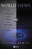 Worldviews: An Introduction to the History and Philosophy of Science