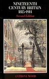 Nineteenth Century Britain: 1815-1914