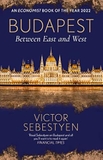 Budapest: Between East and West