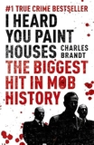 I Heard You Paint Houses