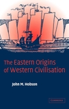The Eastern Origins of Western Civilisation
