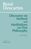 Discourse on Method and Meditations on First Philosophy