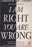 I Am Right-You Are Wrong