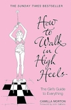 How to Walk in High Heels
