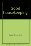 Good housekeeping