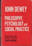 Philosophy, psychology and social practice