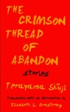 The Crimson Thread of Abandon Stories