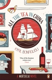 All the Tea in China: A Charlie Mortdecai Novel