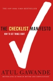 The Checklist Manifesto: How to Get Things Right