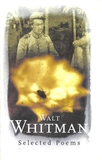 Walt Whitman: Selected Poems (Phoenix Poetry)