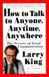 How to Talk to Anyone, Anytime, Anywhere