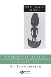 Anthropological Linguistics: An Introduction (Language in Society)
