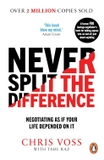 Never Split the Difference