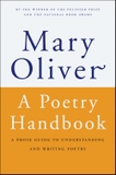 A Poetry Handbook: A Prose Guide to Understanding and Writing Poetry