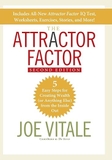 The Attractor Factor: 5 Easy Steps for Creating Wealth (or Anything Else) From the Inside Out