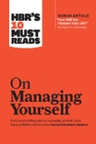 HBR's 10 Must Reads on Managing Yourself (with bonus article "How Will You Measure Your Life?"