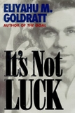 It's Not Luck