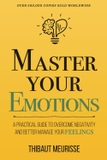 Master your emotions