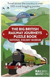 Big British Railway Journeys Puzzle Book