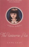 The Universe of Us
