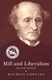 Mill and Liberalism (2nd Edition)