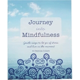 Journey into Mindfulness