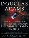 The Hitchhiker's Guide to the Galaxy : The Original Radio Scripts