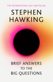 Brief Answers To The Big Questions