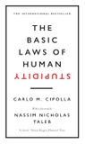 The Basic Laws of Human Stupidity